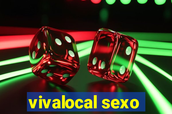 vivalocal sexo